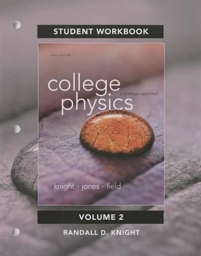 Student Workbook for College Physics