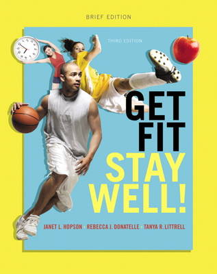 Get Fit, Stay Well! Brief Edition