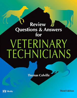 Review Questions & Answers for Veterinary Technicians