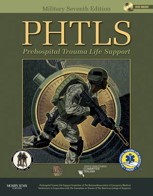 PHTLS: Prehospital Trauma Life Support
