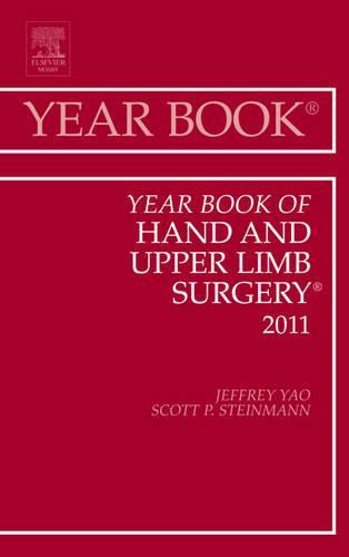 Year Book of Hand and Upper Limb Surgery 2011 Volume 2011