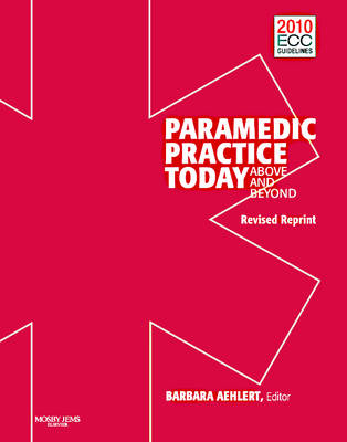 Paramedic Practice Today: v. 1