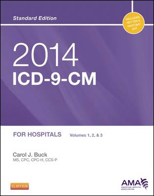 2014 ICD-9-CM for Hospitals, Volumes 1, 2 and 3 Standard Edition: Volumes 1, 2 & 3