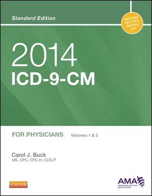 2014 ICD-9-CM for Physicians, Volumes 1 and 2, Standard Edition: Volumes 1 and 2