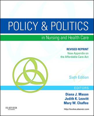 Policy and Politics in Nursing and Healthcare - Revised Reprint