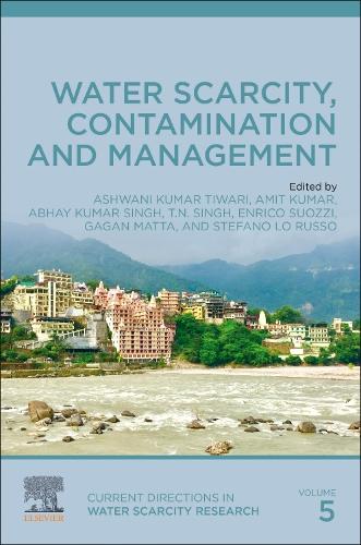 Water Scarcity, Contamination and Management Volume 5
