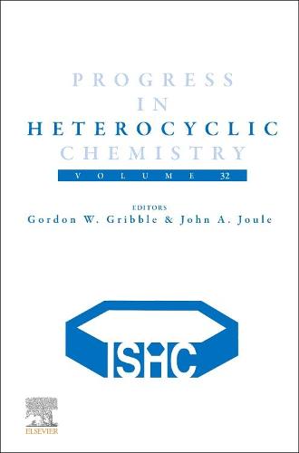 Progress in Heterocyclic Chemistry Volume 32