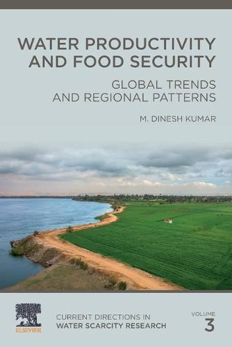 Water Productivity and Food Security Volume 3