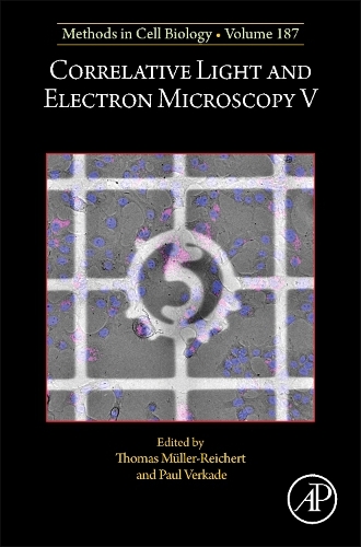 Correlative Light and Electron Microscopy V Volume 187