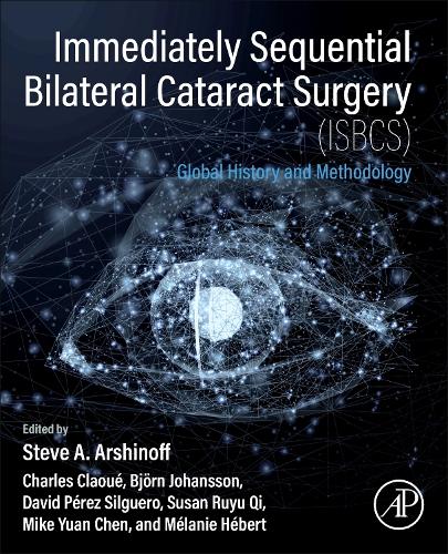 Immediately Sequential Bilateral Cataract Surgery (ISBCS)