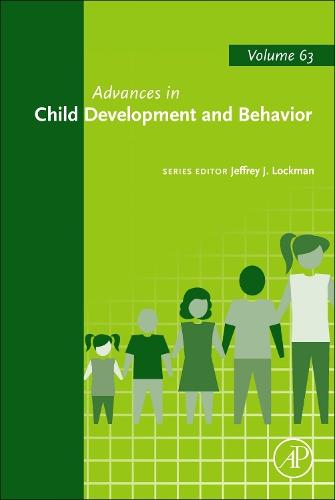 Advances in Child Development and Behavior Volume 63