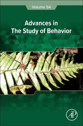 Advances in the Study of Behavior Volume 54