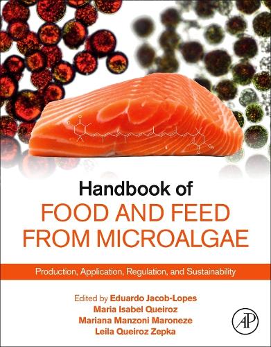 Handbook of Food and Feed from Microalgae