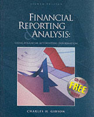 Financial Reporting and Analysis: Using Financial Accounting