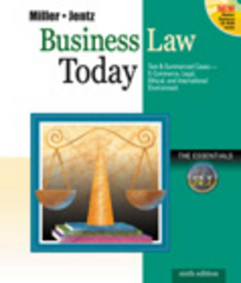 Business Law Today: Essentials with Online Legal Research Guide