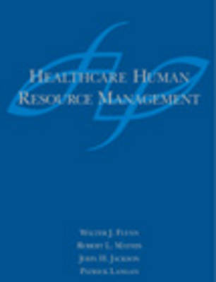 Human Resource Management for Healthcare Professionals