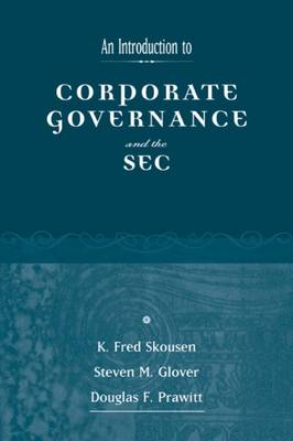 Introduction to the SEC and Corporate Governance