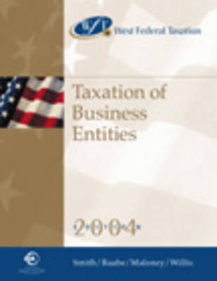 West's Federal Taxation 2004: Taxation of Business Entities