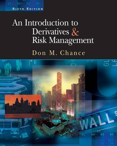An Introduction to Derivatives and Risk Management