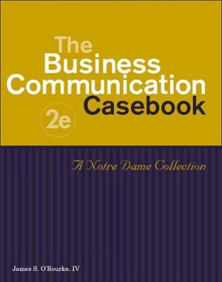 The Business Communication Casebook
