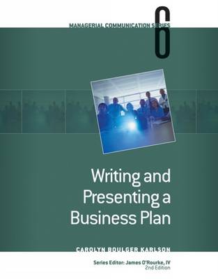 Module 6: Writing and Presenting a Business Plan: Module 6