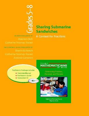 Sharing Submarine Sandwiches, Grades 5-8 (Resource Package)