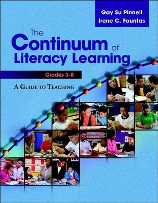 The Continuum of Literacy Learning, Grades 3-8
