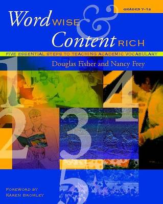 Word Wise and Content Rich, Grades 7-12
