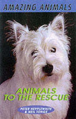 Animals to the Rescue