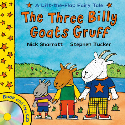 Lift-the-flap Fairy Tales: The Three Billy Goats Gruff