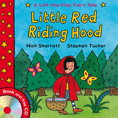 Lift-the-flap Fairy Tales: Little Red Riding Hood