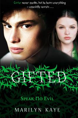 Gifted: Speak No Evil