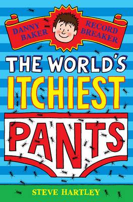 Danny Baker Record Breaker 5: The World's Itchiest Pants