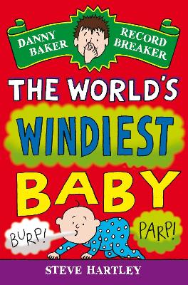 Danny Baker Record Breaker (6): The World's Windiest Baby