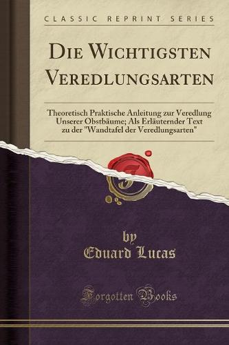 Die Wichtigsten Veredlungsarten