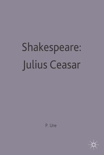 Shakespeare: Julius Caesar