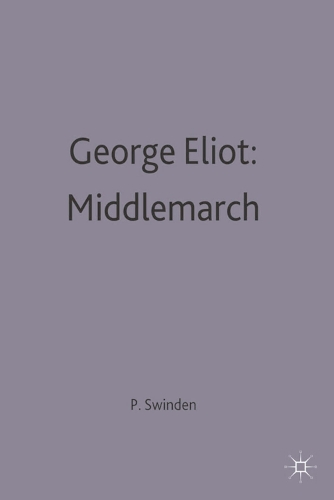 George Eliot: Middlemarch
