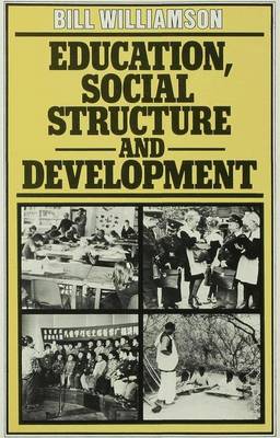 Education, Social Structure and Development