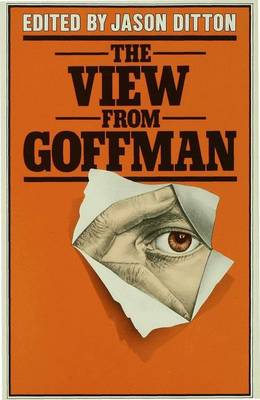 The View from Goffman