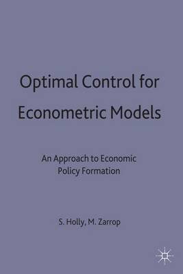 Optimal Control for Econometric Models