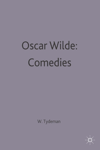 Oscar Wilde: Comedies