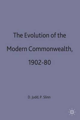 The Evolution of the Modern Commonwealth, 1902-80