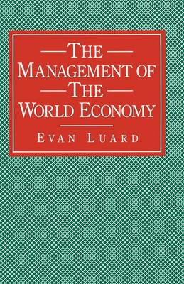 The Management of the World Economy