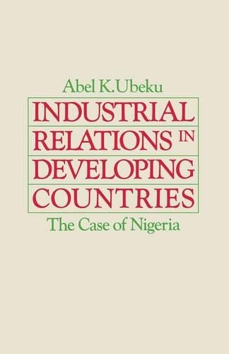 Industrial Relations in Developing Countries