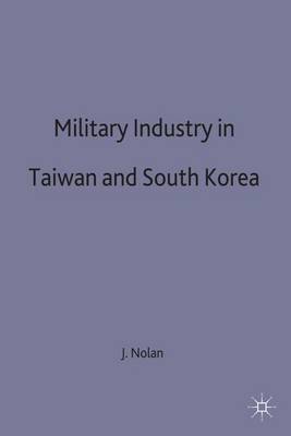 Military Industry in Taiwan and South Korea
