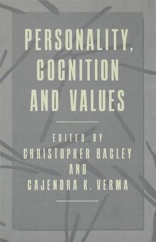 Personality, Cognition and Values