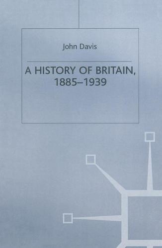 A History of Britain, 1885-1939