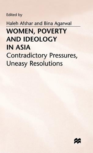 Women, Poverty and Ideology in Asia