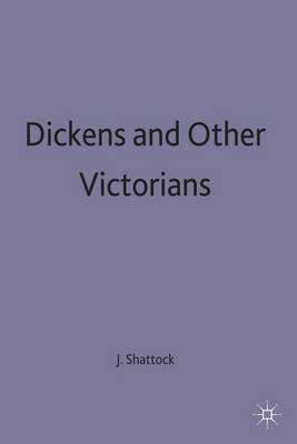Dickens and Other Victorians