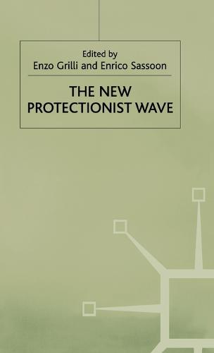 The New Protectionist Wave